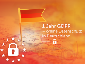 1 Jahr GDPR – online Datenschutz in Deutschland