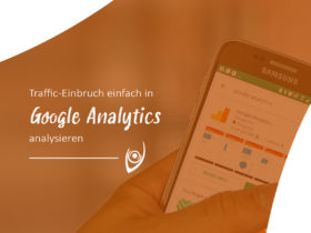 Traffic-Einbruch einfach in Google Analytics analysieren