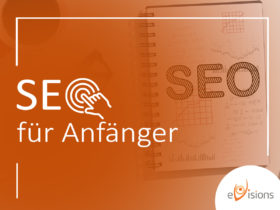 SEO für Anfänger: Wo und wie fange ich an, wenn ich keine Ahnung von SEO habe?