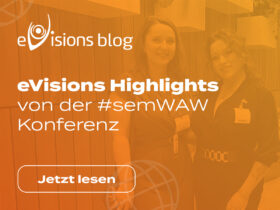 eVisions Highlights von der #semWAW Konferenz